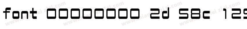 font 00000000 2d 58c 129字体转换